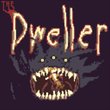 The Dweller