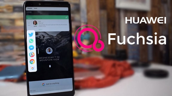 Huawei всерьез взялись за освоение новой Fuchsia OS