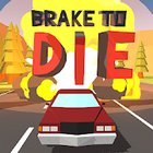 Brake To Die MOD coins/gems