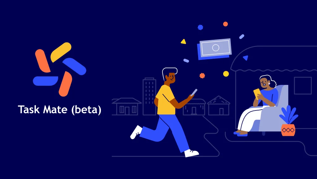 Task Mate - earn money by performing simple tasks